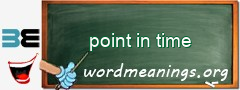 WordMeaning blackboard for point in time